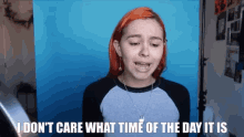 I Dont Care What Time Of Day It Is Idc GIF - I Dont Care What Time Of Day It Is Idc Firm GIFs