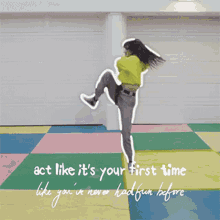 Act Like Its Your First Time Like Youve Never Had Fun Before GIF