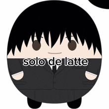 a cartoon character with the words solo de latte written on it