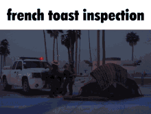 French Toast Inspection Inspection GIF - French Toast Inspection Inspection Show Me Your French Toast GIFs