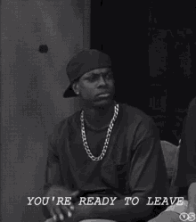 You'Re Ready To Leave GIF