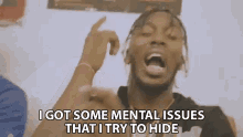 I Got Some Mental Issues That I Try To Hide Secret GIF - I Got Some Mental Issues That I Try To Hide Mental Mental Issues GIFs