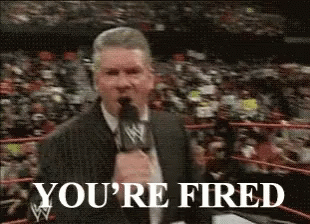 Vince Mcmahon You Re Fired GIFs | Tenor