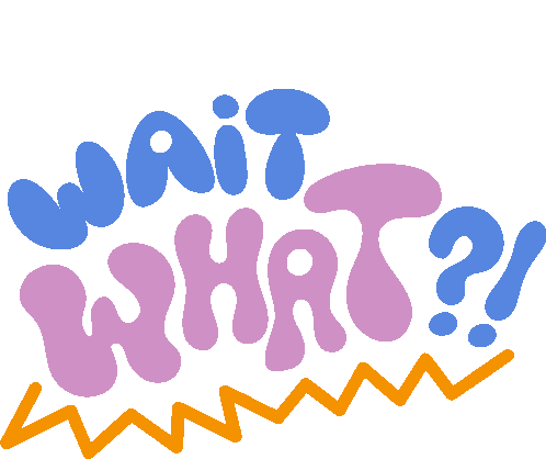 Wait What Wait What In Blue And Purple Wavy Letters With Blue Exclamation And Question Mark Sticker - Wait What Wait What In Blue And Purple Wavy Letters With Blue Exclamation And Question Mark What Did You Say Stickers