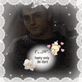 a picture of harry potter with the words harry only de dani at the bottom