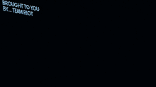 a blurry image of a person 's face with the words brought to you by team riot on the bottom