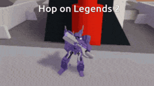 a purple robot in a video game with the words hop on legends 2 below it
