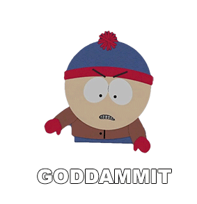Goddammit This Is Fucking Ridiculous Stan Marsh Sticker - Goddammit This Is Fucking Ridiculous Stan Marsh South Park Stickers