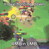 a screenshot of a video game that says i love holding down rmb on lmb