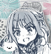 a black and white drawing of a girl with the words `` she is petting nilly '' written above it .