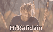 Rafidain Hi Rafidain GIF - Rafidain Hi Rafidain Juice Wrld Rafidain GIFs