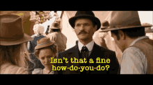 How Do You Do Fine GIF - How Do You Do Fine A Million Ways To Die In The West GIFs