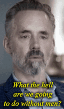 Jordan Peterson Jordan GIF - Jordan Peterson Jordan What Are We Gonna Do With Out Men GIFs