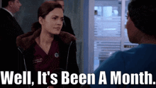 Chicago Med Natalie Manning GIF - Chicago Med Natalie Manning Well Its Been A Month GIFs