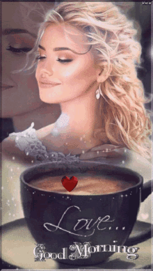 a picture of a woman and a cup of coffee with the words love good morning on it