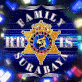 a poster that says family rr is surabaya on it