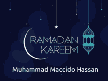 Ramadan Muhammad Maccido Hassan GIF - Ramadan Muhammad Maccido Hassan Ramadan Kareem GIFs