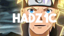 a picture of a cartoon character with the word hadz1c on the bottom