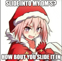 a girl in a santa hat with the words slide into my dm 's how bout you slide it in