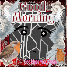 a card that says good morning god bless your cousin