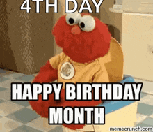 elmo from sesame street is sitting on a potty and saying happy birthday month .