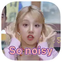a picture of a girl with pigtails and the words so noisy