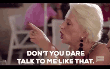 Dorinda Dorinda Medley GIF - Dorinda Dorinda Medley Dont You Dare GIFs