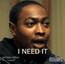 I Need It Christian Taylor GIF - I Need It Christian Taylor The Outlaws GIFs