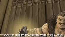 a cartoon character is holding a sword and says i could use it to crush you like a bug
