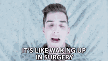 Its Like Waking Up In Surgery In Pain GIF
