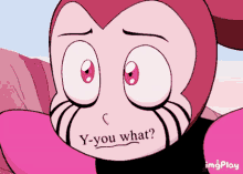 cyn spinel steven universe you what