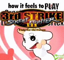 a poster for 3rd strike street fighter ii