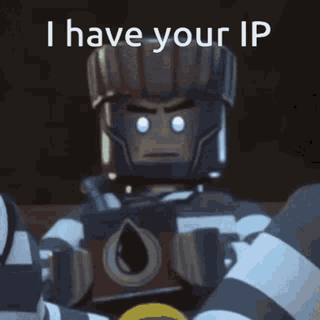 I Have Your Ip