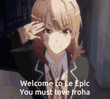Le Epic Iroha GIF - Le Epic Iroha Isshiki GIFs