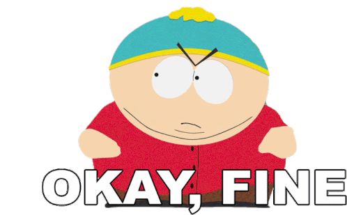 Okay Fine Eric Cartman Sticker - Okay Fine Eric Cartman South Park Stickers