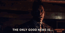 The Only Good News Is Mr Nancy GIF - The Only Good News Is Mr Nancy American Gods GIFs