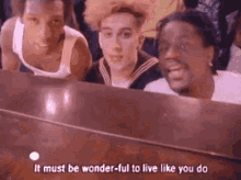 It Must Be Wonderful To Live Like You Do GIF - It Must Be Wonderful To Live Like You Do Fun Boy Three GIFs