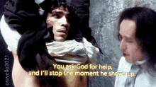 You Ask God For Help And Ill Stop The Moment He Shows Up God Wont Help You GIF - You Ask God For Help And Ill Stop The Moment He Shows Up God Wont Help You God Cant Help You GIFs