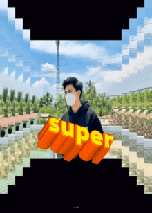 a man wearing a face mask is standing in front of a sign that says super
