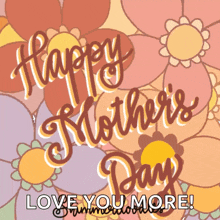 a mother 's day card that says happy mother 's day