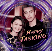 a man and a woman are standing next to each other with the words happy tasking on the bottom