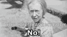 You Cant Have My Body Old Lady GIF - You Cant Have My Body Old Lady No GIFs