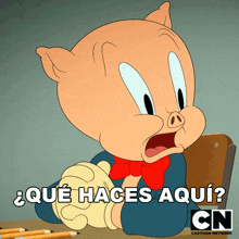 Que Haces Aqui Porky GIF - Que Haces Aqui Porky Looney Tunes GIFs