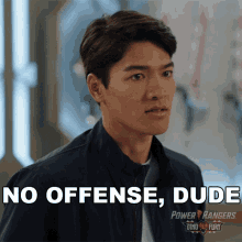 No Offense Dude Ollie Akana GIF - No Offense Dude Ollie Akana Power Rangers Dino Fury GIFs