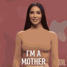 Im A Mother Kim Kardashian West GIF - Im A Mother Kim Kardashian West Saturday Night Live GIFs