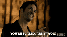 Youre Scared Arent You GIF - Youre Scared Arent You Frightened GIFs