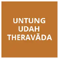 a brown square with the words untung udah theravada written on it