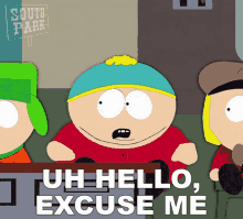 Uh Hello Excuse Me Eric Cartman GIF - Uh Hello Excuse Me Eric Cartman South Park GIFs