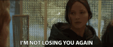 Im Not Losing You Again Jennifer Lawrence GIF - Im Not Losing You Again Jennifer Lawrence Katniss Everdeen GIFs