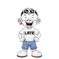 a cartoon character wearing sunglasses and a white shirt that says late